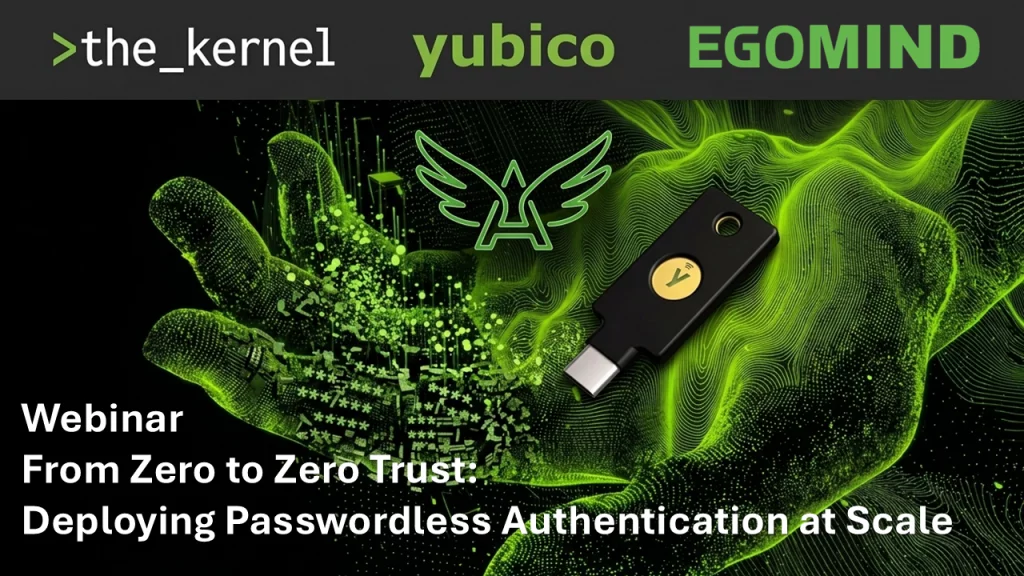 Webinar Kernel EgoMind Yubico Appterix YubiKey