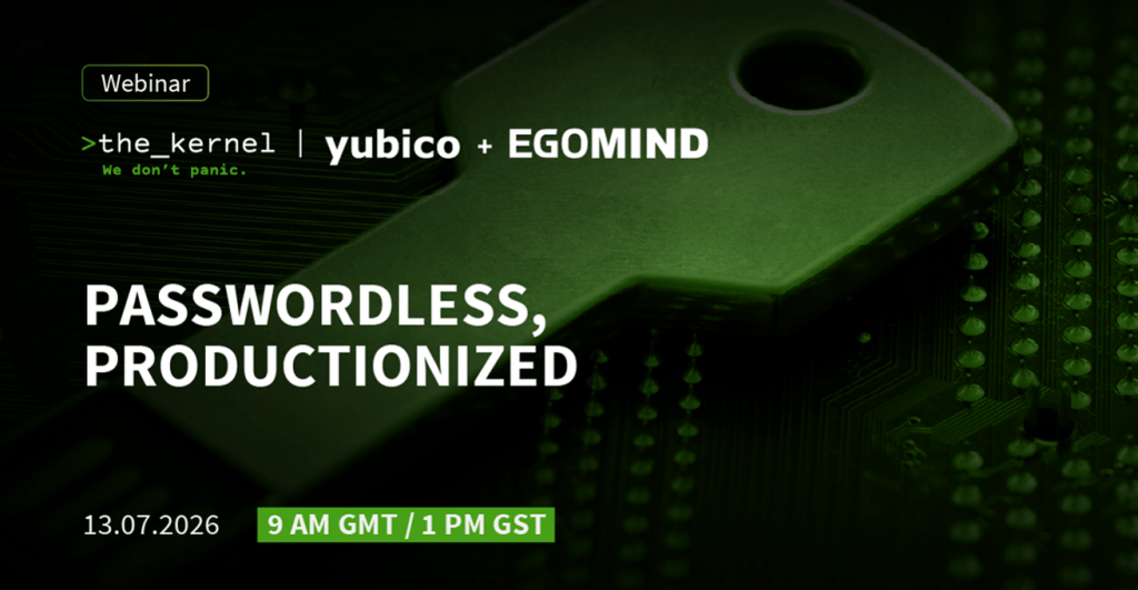 Webinar EgoMind The Kernel Yubico Appterix YubiKey Passwordless
